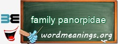 WordMeaning blackboard for family panorpidae